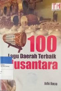 Image of 100 Lagu Daerah Terbaik Nusantara