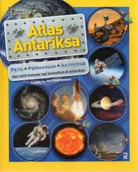 Image of Atlas Antariksa : Peta, Permainan, dan Aktivitas